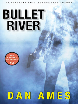 cover image of Bullet River